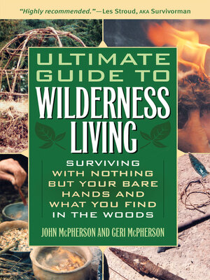 cover image of Ultimate Guide to Wilderness Living